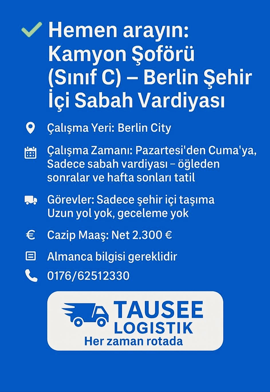 Berlin Kamyon şoförü aranıyor.