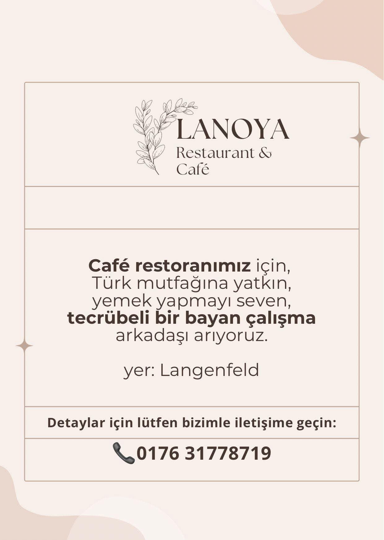 Cafe  Restaurantımız da Türk mutfağına yatkın , Tecrübeli bir Bayan çalışma arkadaşı arıyoruz.
