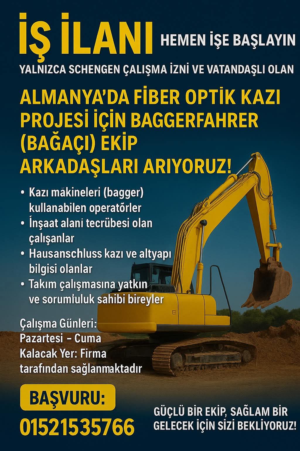 Fiberkablo işinde çalışacak Kepçe operatörü aranıyor